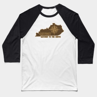 Kentucky Gateway to the South Baseball T-Shirt